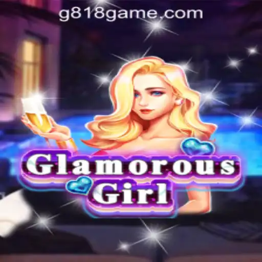 Discover the Allure of GlamorousGirl: Unveiling the Excitement of G818 Game PH Casino