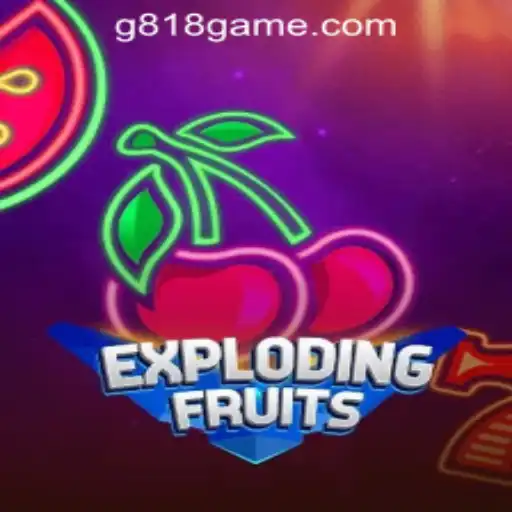 ExplodingFruits: A Thrilling Adventure in the World of G818 Game PH Casino