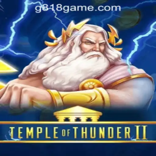 Unveiling Temple of Thunder II: The Exciting New Sensation in the G818 Game PH Casino